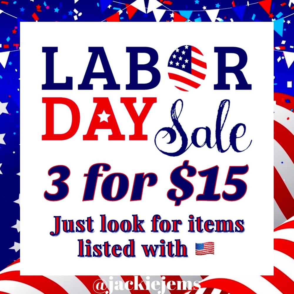 ‼️LABOR DAY SALE‼️ 3/$15 Items with the 🇺🇸